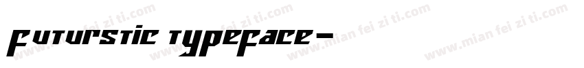 futurstic typeface字体转换